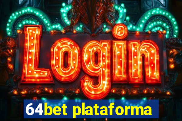 64bet plataforma